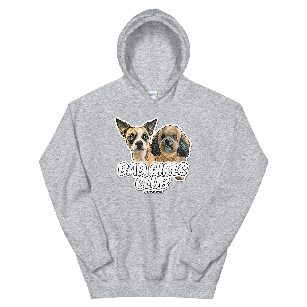 Bad Girls Club Hoodie REPYOURPACK