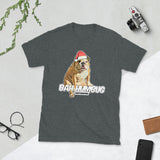 Bah Humbug (Big Mac 1) Unisex T-Shirt