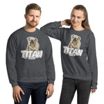 Titan Unisex Sweatshirt