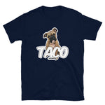 Taco (Big) Unisex T-Shirt