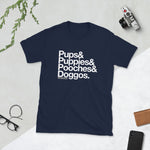 Pups/Puppies/Pooches/Doggos Unisex T-Shirt