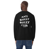 Anti Bully Bully Club Unisex eco sweatshirt